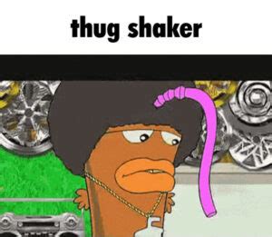 thus shaker|thug shaker meme youtube.